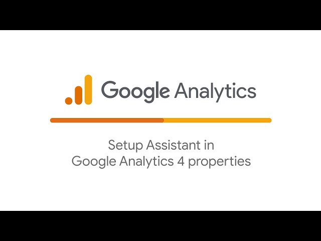 Use Setup Assistant to migrate to a Google Analytics 4 property
