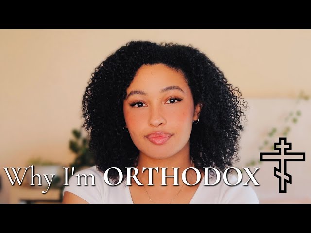 Why I'm ORTHODOX Christian | Orthodox Christianity Explained