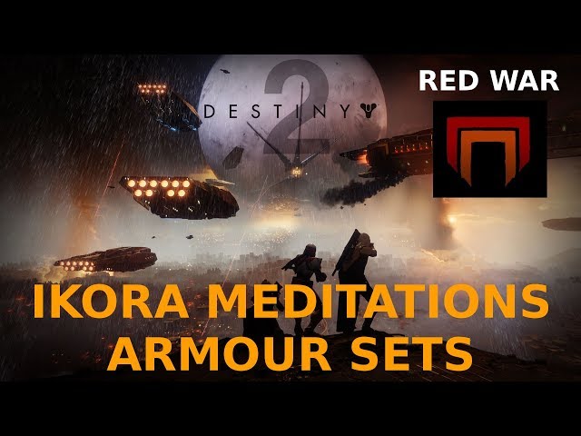 Destiny 2 - Ikora Meditations Armour Sets