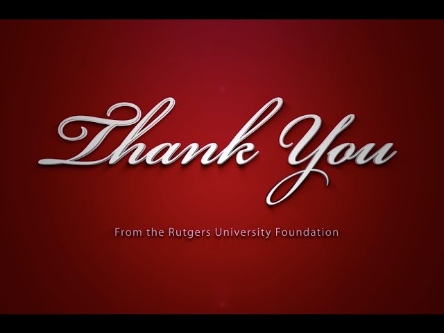 "Thank you for your support!" | From the Rutgers Community