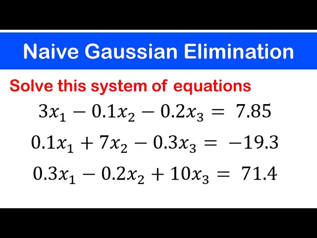 🟢01b - Systems of Linear Equations using Naive Gaussian Elimination - Example 2