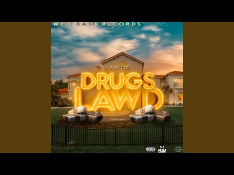 Drugs Lawd