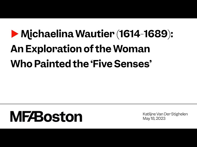 Michaelina Wautier: The Woman Who Painted ‘The Five Senses’
