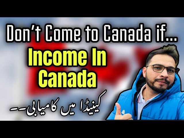 Canada Me Kamyaabi | My Experience in Canada