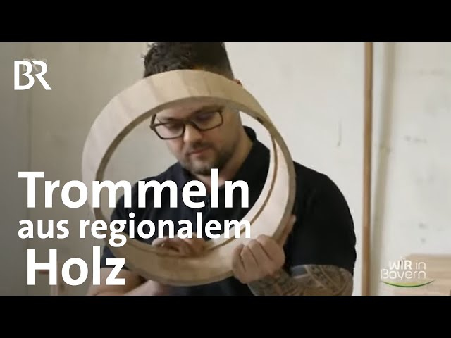 Trommelbauer Philipp Schwab: Trommel für Nürnberger Symphoniker | Handwerk | Wir in Bayern | BR
