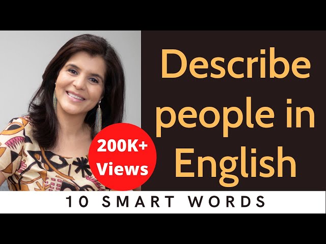 10 Smart English Words to Describe Someone | How to Describe a Person in English  | ChetChat