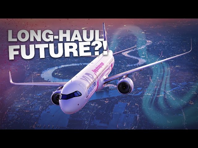 What’s the BIG DEAL with the NEW Airbus A321XLR?!