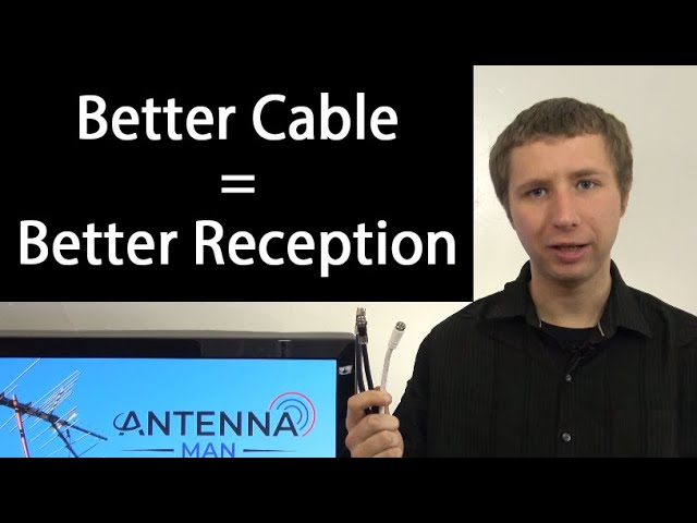 RG6 vs RG59 - How Your Coaxial Cable Impacts Your TV Reception