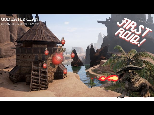 (Conan Exiles Age Of War) [God Eater Clans] First Raid, Explosives Are A Pain...