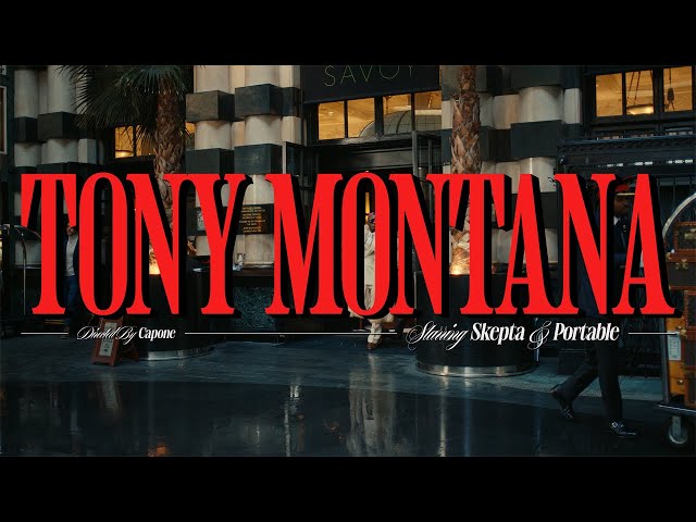 Skepta & Portable - Tony Montana