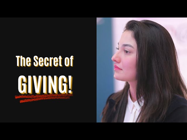 Do You Believe In The Power Of Giving? | Muniba Mazari