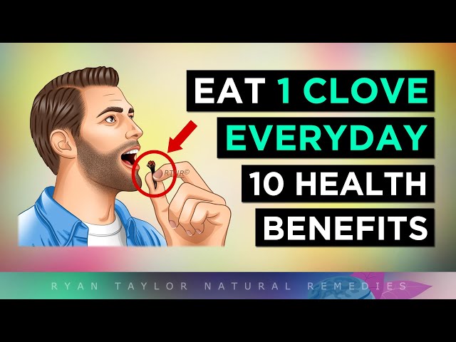 Eat 1 Clove EVERY Morning: Benefits (Do This Daily)