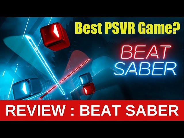 Beat Saber + Monstercat PSVR Review