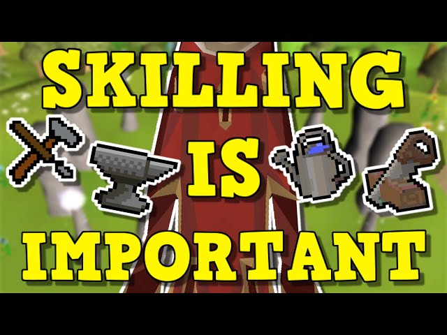 Skilling Is Important And Needs More Updates! (OSRS)