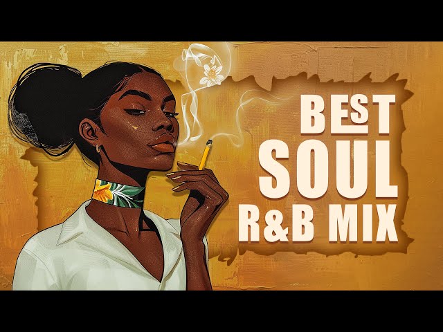 Soul Music | Songs bring the breath of the soul for you - The best soul music playlist
