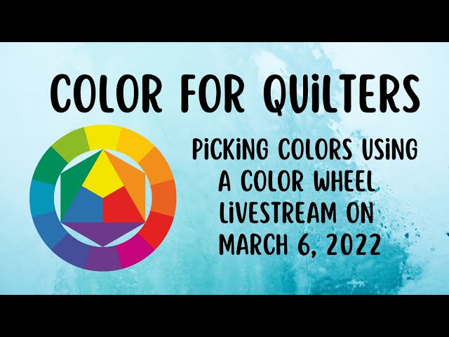 Color Wheel for Quilters