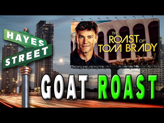 Tom Brady gets ROASTED, TOASTED & BURNED | #HayesStreet
