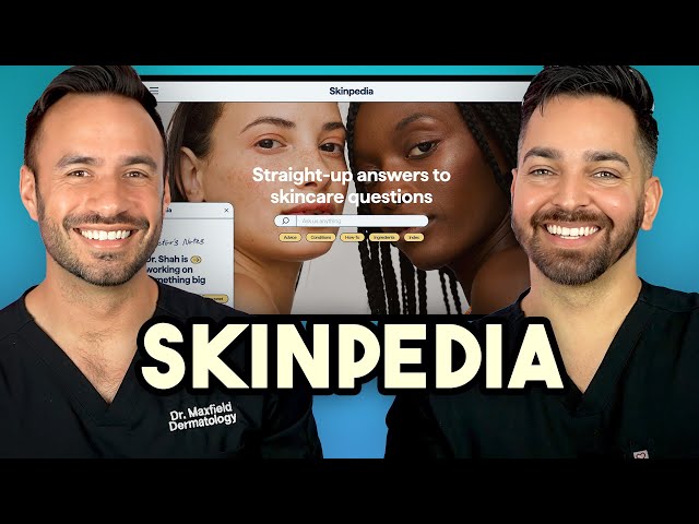 ANSWERS TO ALL YOUR SKINCARE QUESTIONS IN ONE PLACE! - Launching Doctorly's Skinpedia!
