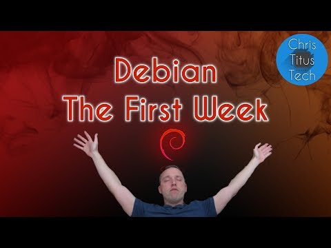Debian 10 Buster | 1 Year Challenge | Week One