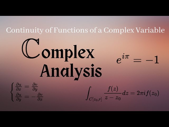Continuity for Functions of a Complex Variable
