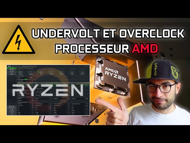 Overclock et Undervolt Facile CPU AMD - [TUTO] Ryzen Master