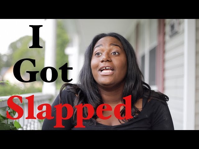 I Got Slapped | Naomi Raine
