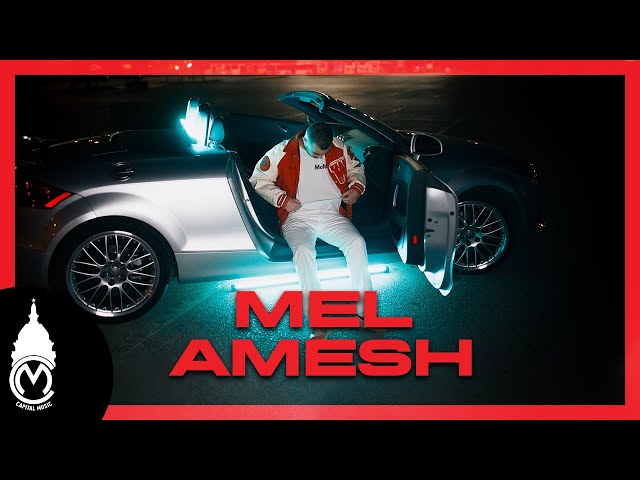 MEL - Amesh (Official Music Video)
