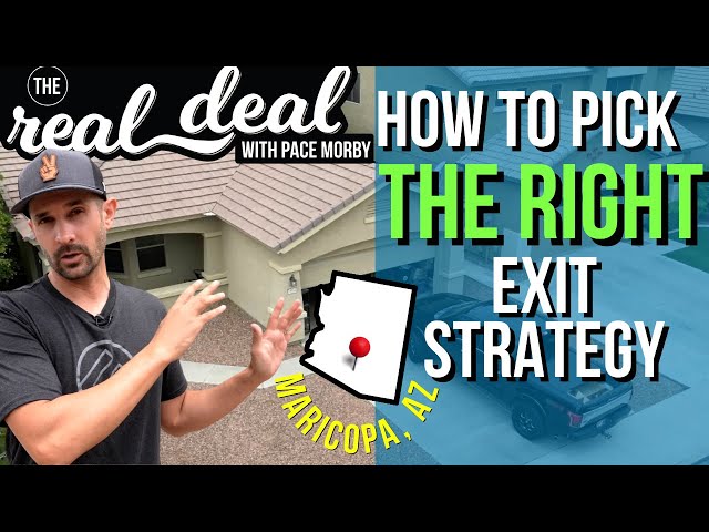 How To Pick The Right Exit Strategy For Creative Finance