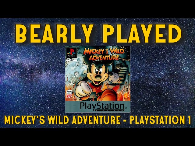 Bearly Played : Mickey's Wild Adventure on PS1 (Playstation 1)