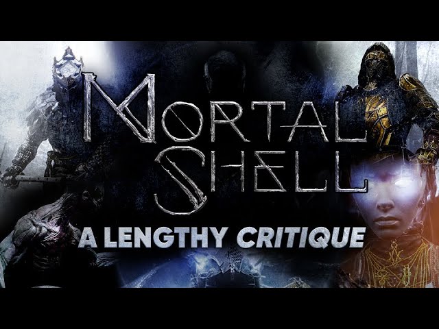 Mortal Shell Review | An Extremely Comprehensive Critique and Analysis