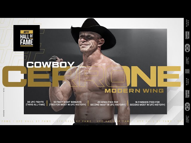 Cowboy Cerrone Joins the UFC Hall of Fame | CLASS OF 2023
