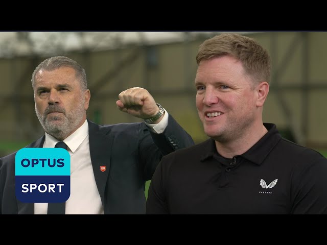 Howe in awe of Postecoglou | 'He's done incredibly well'