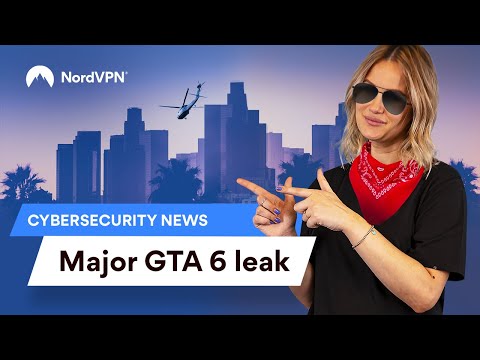 Rockstar Games Confirms GTA 6 Leak | NordVPN