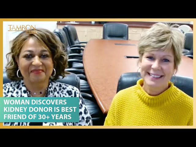 Woman Discovers Her Kidney Donor Is Actually Her Best Friend of 30+ Years