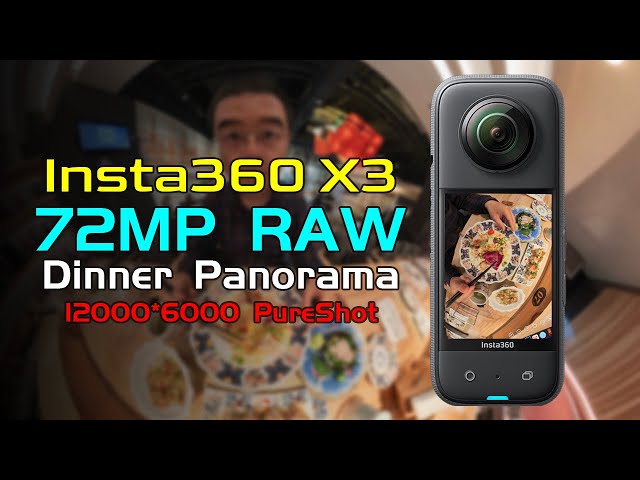 Hidden Feature of Insta360 X3 , Tutorial on 72MP PureShot Dinner Panorama