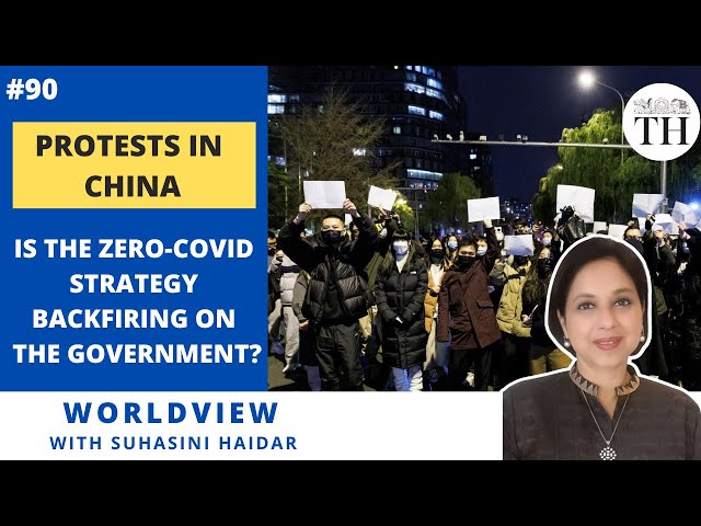 Protests in China | Is the Zero-COVID strategy backfiring on the government? | The Hindu