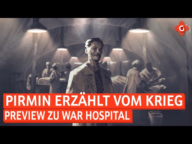 Pirmin erzählt vom Krieg - Preview zu War Hospital | PREVIEW