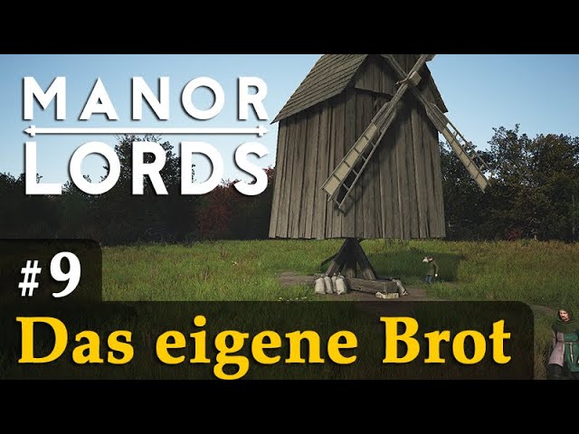 #9: Das eigene Brot ✦ Let's Play Manor Lords (Preview / Gameplay / Early Access)
