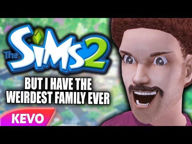 Sims 2 but I have the weirdest family ever