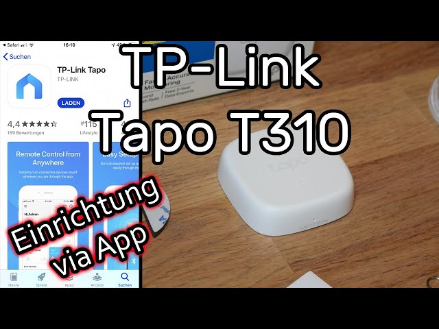 TP-Link Tapo T310 Smart Temperatur- und Luftfeuchtigkeitssensor einrichten (mit Tapo Smart Hub H100)