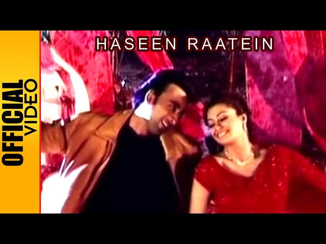 HASEEN RAATEIN - RAJA KAASHEEF & ALKA YAGNIK - OFFICIAL VIDEO (2005)