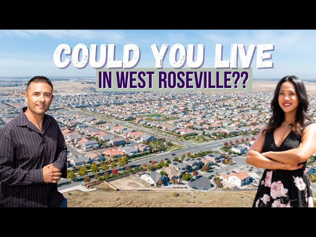 Can you live in West Roseville? | What to expect in West Roseville, California