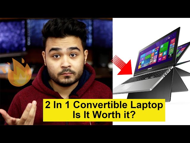 Should You Buy a 2 IN 1 Laptop? | Everything You Need To Know About Convertible Laptop 💻🔥