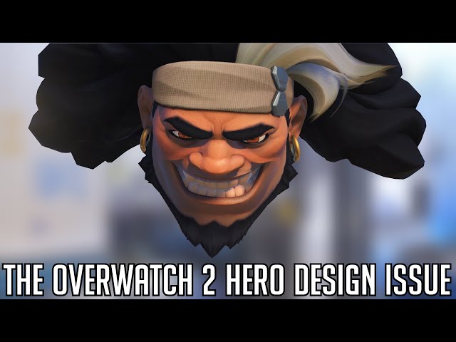 The Overwatch 2 Hero Design Issue