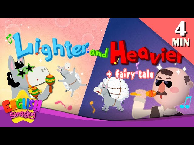 Lighter and Heavier + More Fairy Tales | The Salt merchant and his Donkey | English Song and Story