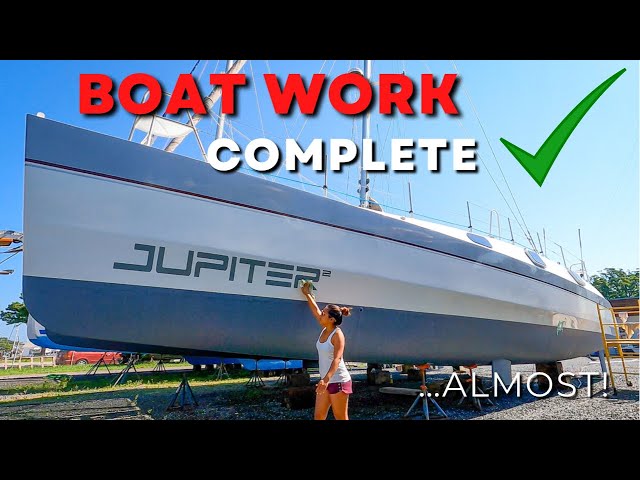 BOAT WORK complete EP78 - Sailing Life on Jupiter