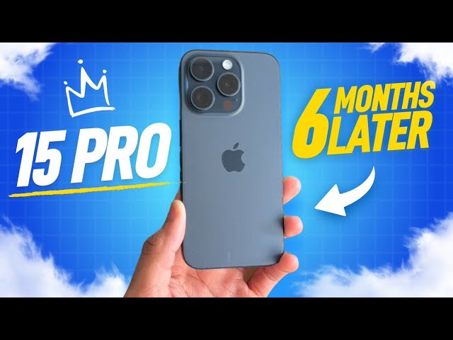 iPhone 15 Pro Review: 6 Months Later! (Battery & Camera Test)