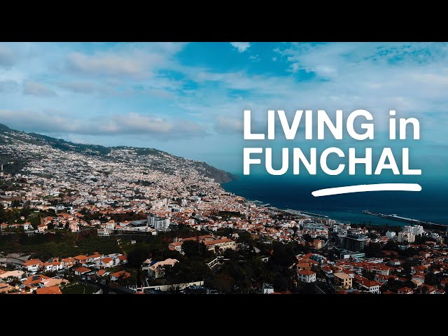 Why I love living in FUNCHAL, Madeira. (Life according to a local)