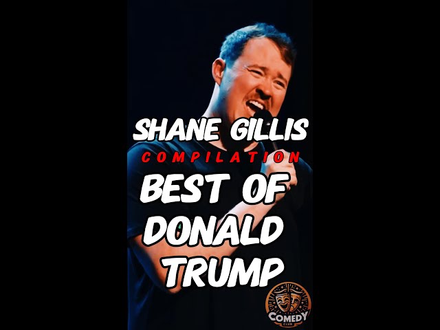 Shane Gillis - Best Of Donald Trump Compilation 😂