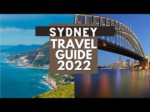 Sydney Travel Guide 2022 - Best Places to Visit in Sydney Australia in 2022